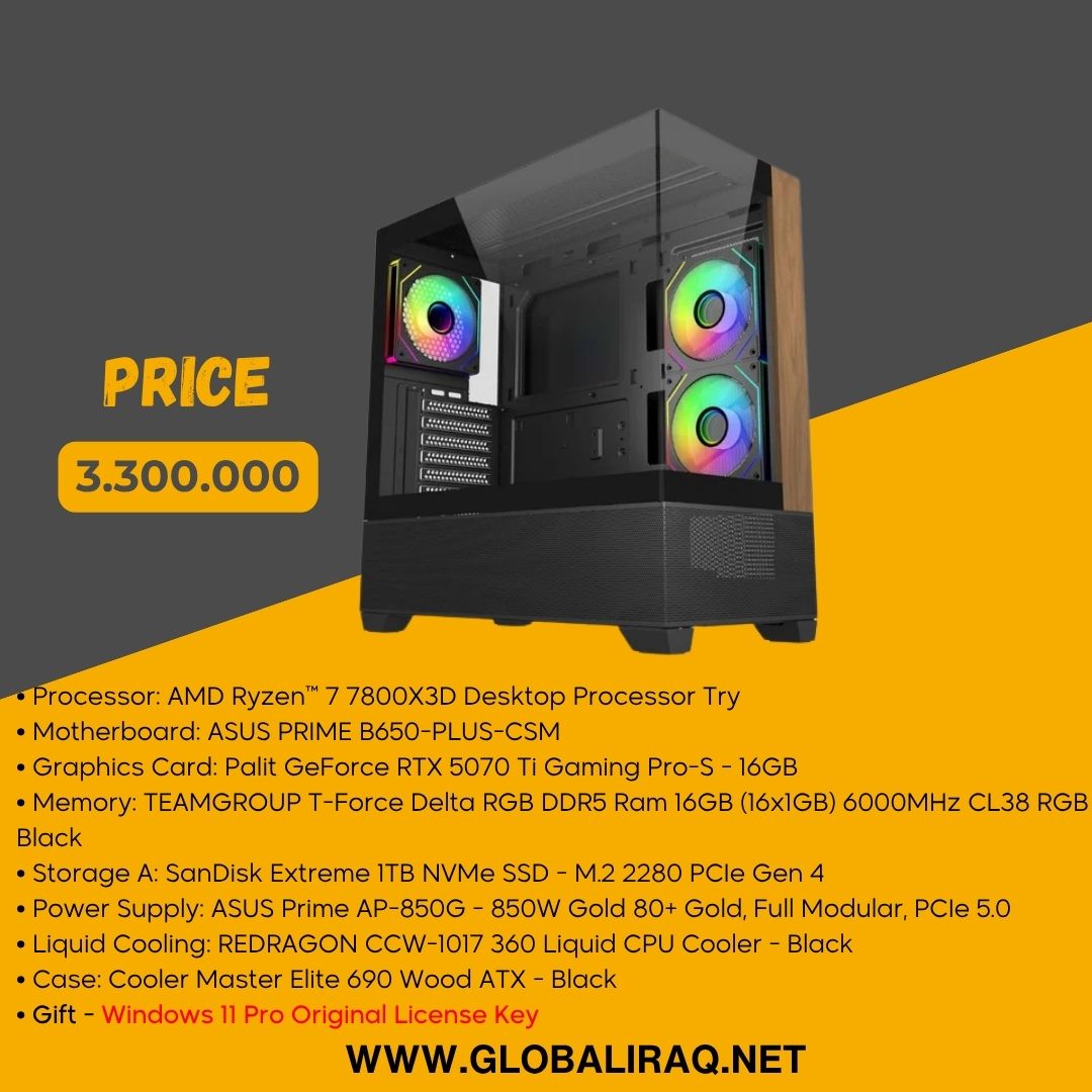 تجميعة كمبيوتر: معالج AMD 7 7800X3D، كرت شاشة RTX 5070 TI 16GB