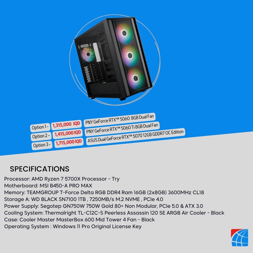 Pc Build AMD Ryzen 7 5700x , RTX™ 5060 8GB , RTX™ 5060 Ti 8GB , 5070 12GB